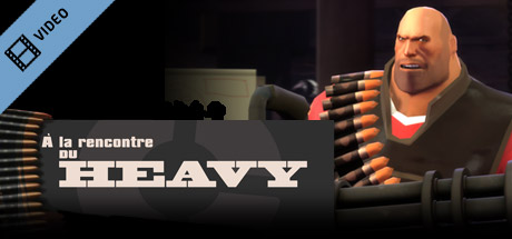 Team Fortress 2: Meet the Heavy (French) cover art