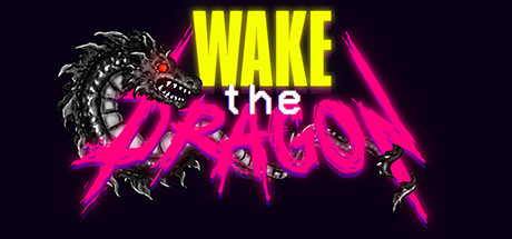 Wake The Dragon