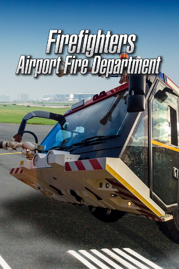 Airport Fire Department - The Simulation for steam