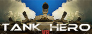 Tank Hero VR System Requirements