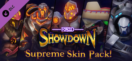 FORCED SHOWDOWN - Supreme Skin Pack cover art