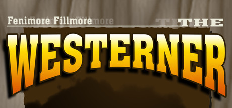 Fenimore Fillmore: The Westerner