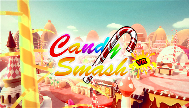 Candy Smash VR