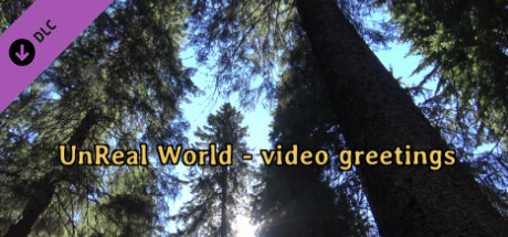 UnReal World - Video greetings cover art