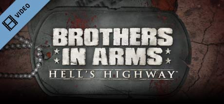Brothers in Arms: Hells Highway Trailer 2 cover art
