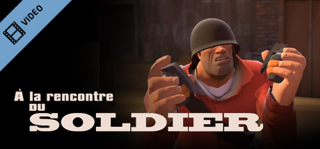 Team Fortress 2: Meet the Soldier (French) cover art