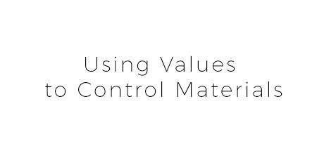 Robotpencil Presents: Using Values to Control Materials: Using Values to Control Materials cover art