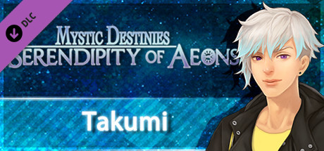 Mystic Destinies: Serendipity of Aeons - Takumi cover art