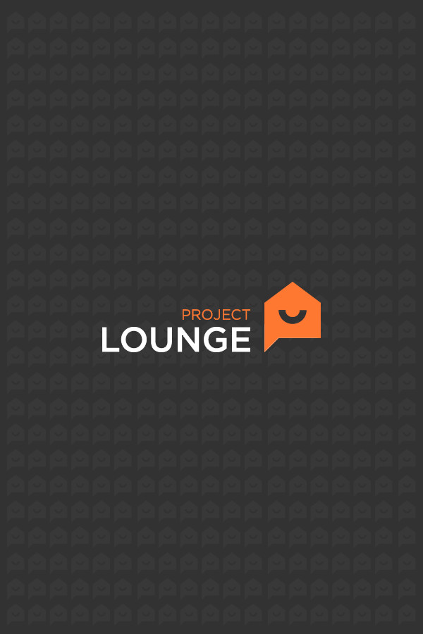 Project Lounge for steam