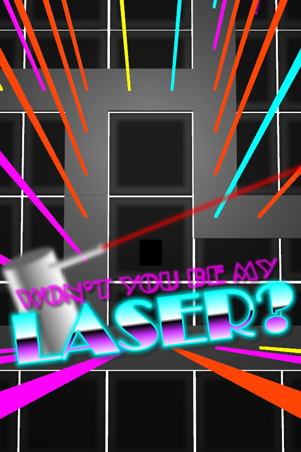 Won't You Be My Laser? for steam