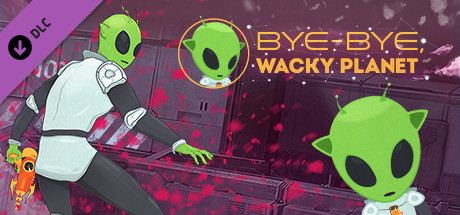 Bye-Bye, Wacky Planet - Soundtrack cover art