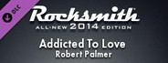 Rocksmith 2014 Edition - Remastered - Robert Palmer - Addicted To Love