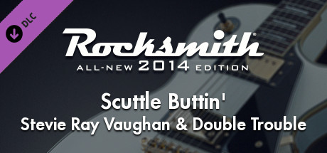 Rocksmith 2014 Edition - Remastered - Stevie Ray Vaughan & Double Trouble - Scuttle Buttin' cover art