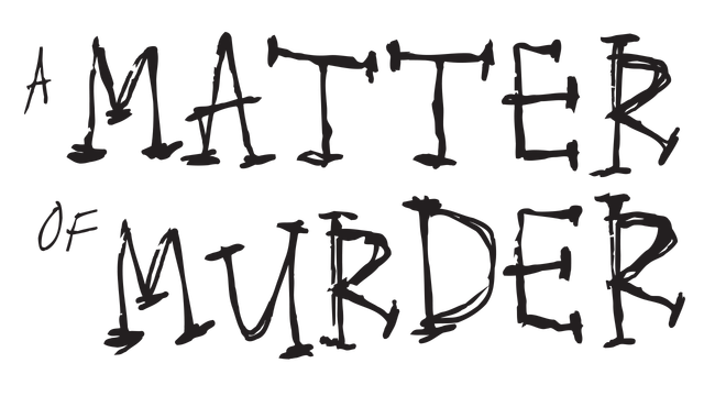 A Matter of Murder- Backlog.rip