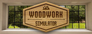 Woodwork Simulator