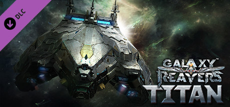 Galaxy Reavers: Titan DLC cover art