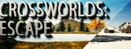 CrossWorlds: Escape