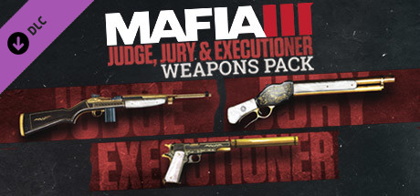 Mafia III: Judge, Jury and Executioner Weapons Pack cover art