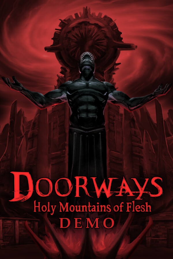 Doorways: Holy Mountains of Flesh Demo