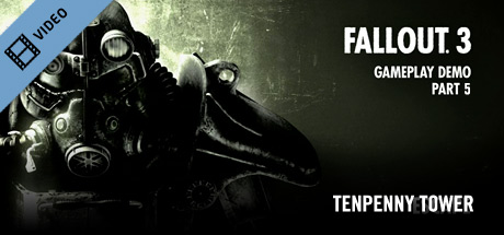 Fallout 3 Gameplay 5: Tenpenny Tower cover art