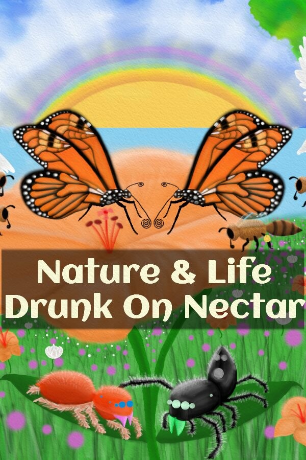 Nature And Life - Drunk On Nectar for steam