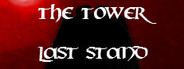The Tower: Last Stand System Requirements