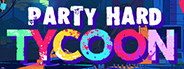 Скриншот из Party Hard Tycoon