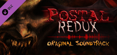 POSTAL Redux - Official Soundtrack cover art