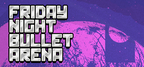 Friday Night Bullet Arena cover art