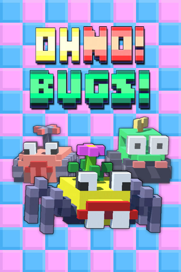 Oh No! Bugs! for steam