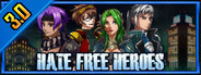 Hate Free Heroes RPG 3.0