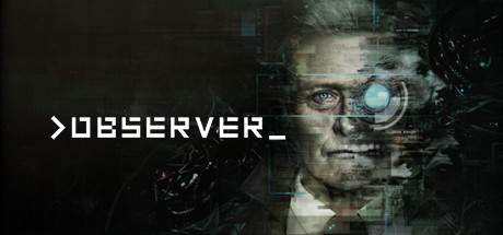 >observer_ on Steam Backlog