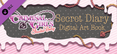 Criminal Girls: Invite Only - Digital Art Book cover art