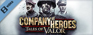 Company of Heroes: Tales of Valor Trailer
