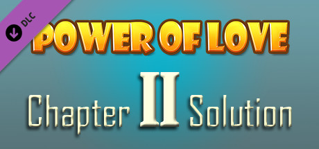 DLC Power of Love - Chapter 2 Solution [steam key] 