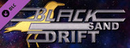 Black Sand Drift Collector's Edition Content
