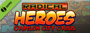 Radical Heroes: Crimson City Crisis Demo
