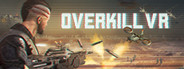 Overkill VR: Action Shooter FPS System Requirements