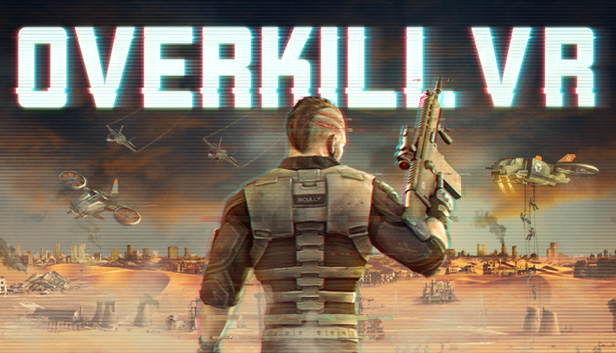 Overkill VR: Action Shooter FPS