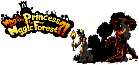 Why is the Princess in a Magic Forest?! cover art