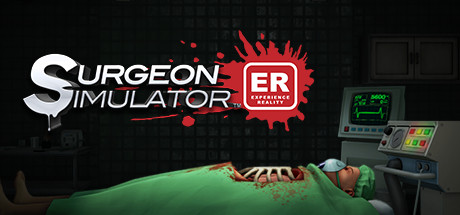 Surgeon Simulator: Experience Reality on Steam