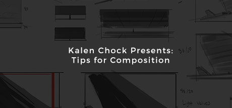 Kalen Chock Presents: Tips for Composition