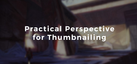 Kalen Chock Presents: Environment Design Package: Practical Perspective for Thumbnailing cover art