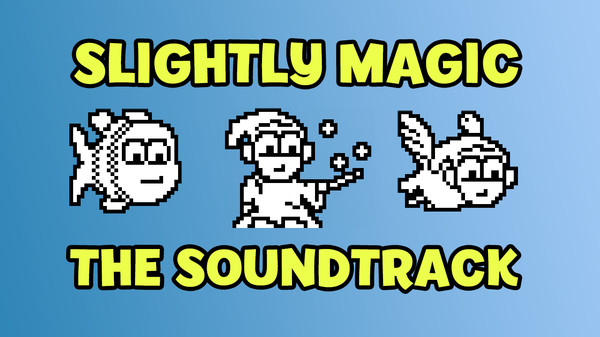 【图】Slightly Magic – Music Soundtrack(截图1)
