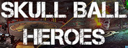 Skull Ball Heroes