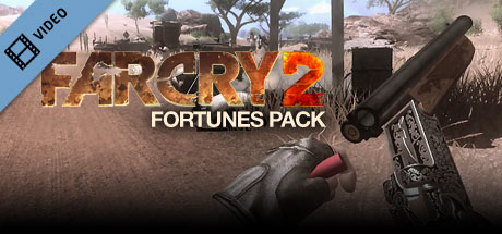 Far Cry 2: Fortunes Pack Trailer cover art