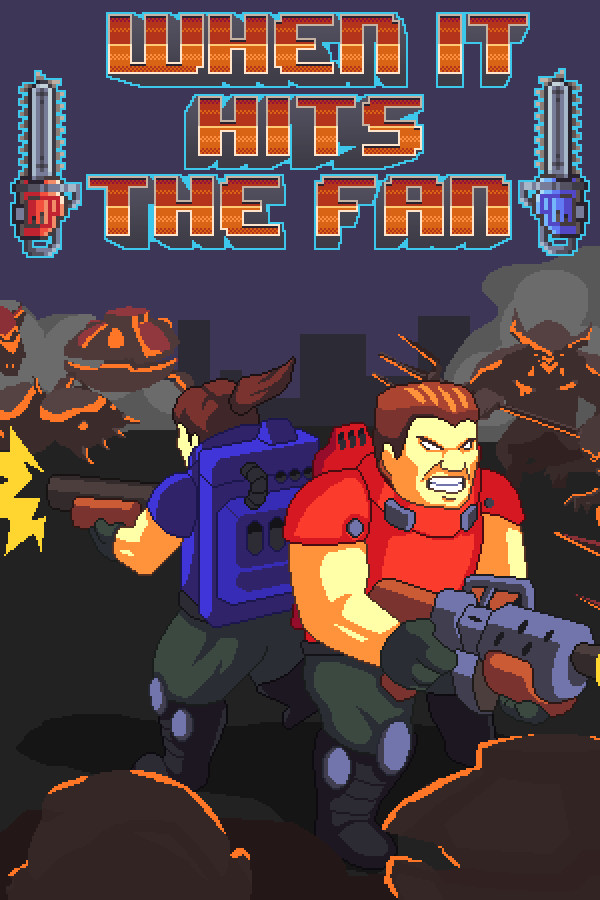 When It Hits the Fan Demo