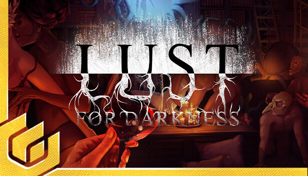 https://store.steampowered.com/app/523650/Lust_for_Darkness/