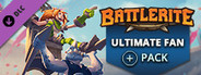 Battlerite - Ultimate Fan Edition