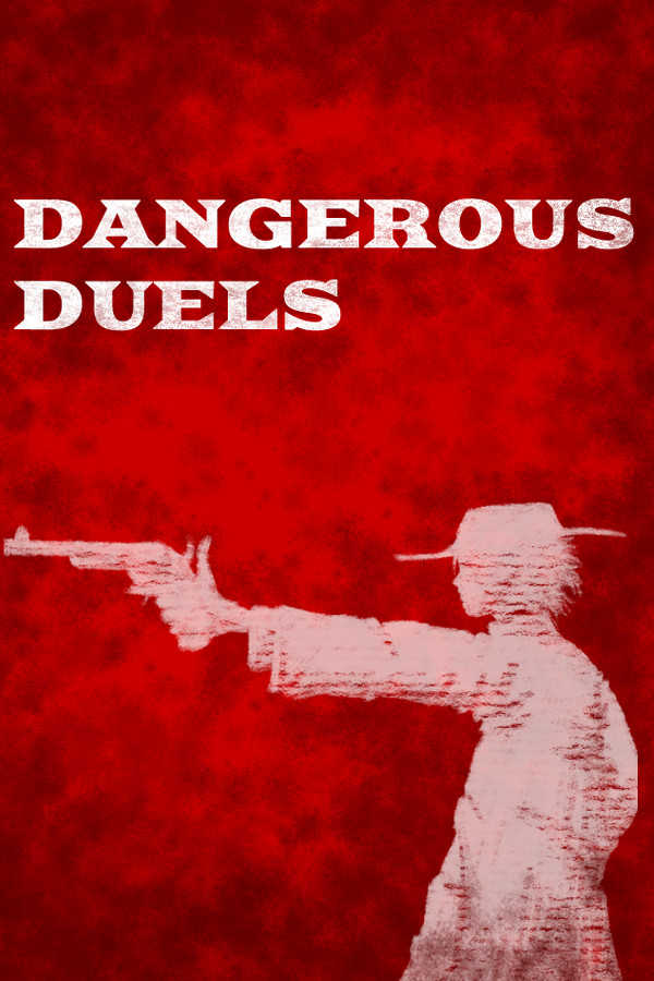 DANGEROUS DUELS for steam